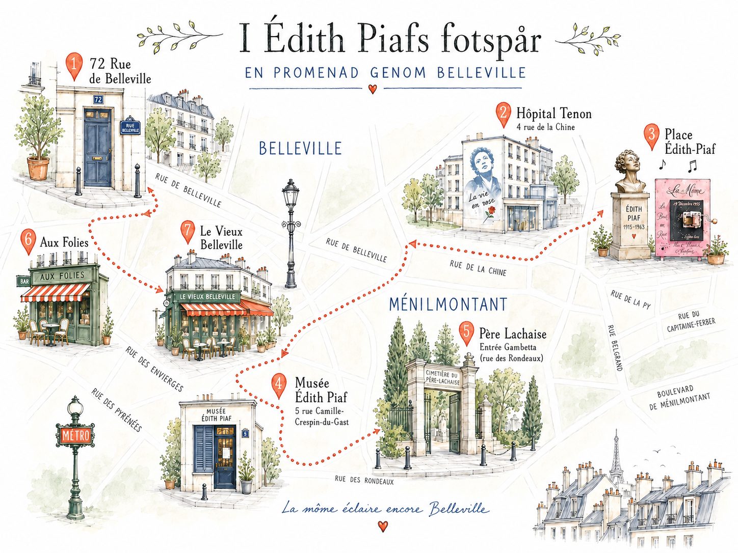 Följ med på en promenad genom Belleville i Edith Piafs fotspår